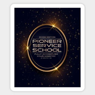 PIONEER SERVICE SCHOOL 2023 Sticker